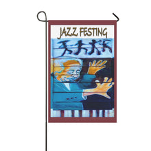Load image into Gallery viewer, Jazz Festing Garden Flag