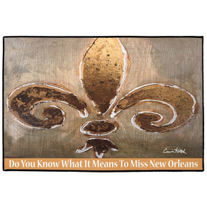 Fleur De Lis, Do You Know What It Means To Miss New Orleans