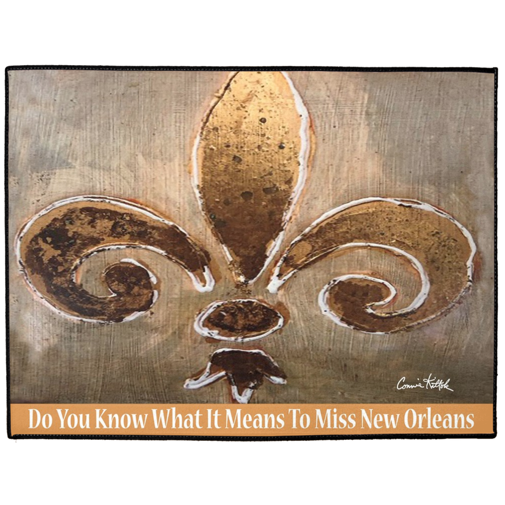 Fleur De Lis, Do You Know What It Means To Miss New Orleans