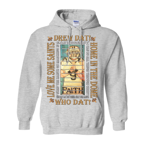 Drew Dat! Saints Hoodie