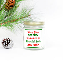 Load image into Gallery viewer, Elves Off Duty Bathroom Candle  (Hand Poured 9 oz.)