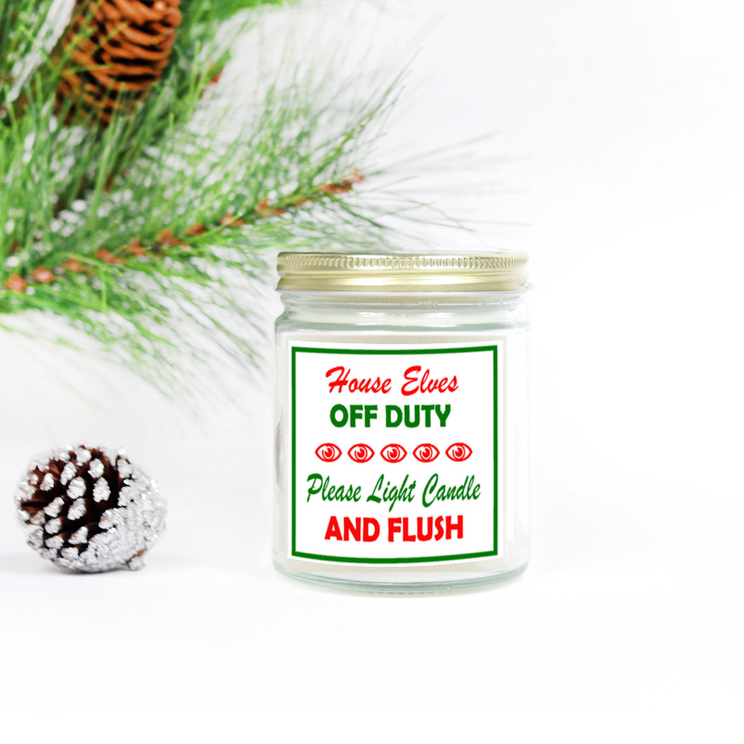 Elves Off Duty Bathroom Candle  (Hand Poured 9 oz.)
